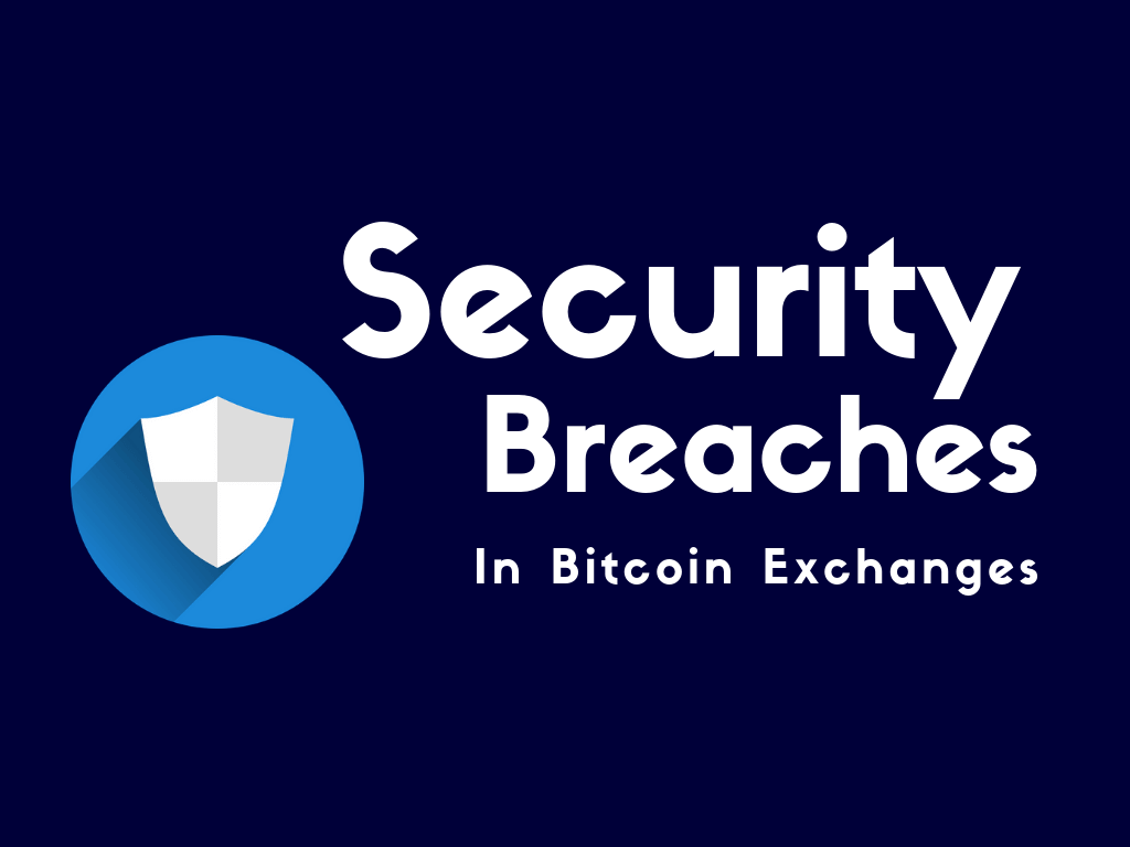 How To Prevent Security Hacks in Bitcoin Exchanges How To Prevent Security Hacks in Bitcoin Exchanges