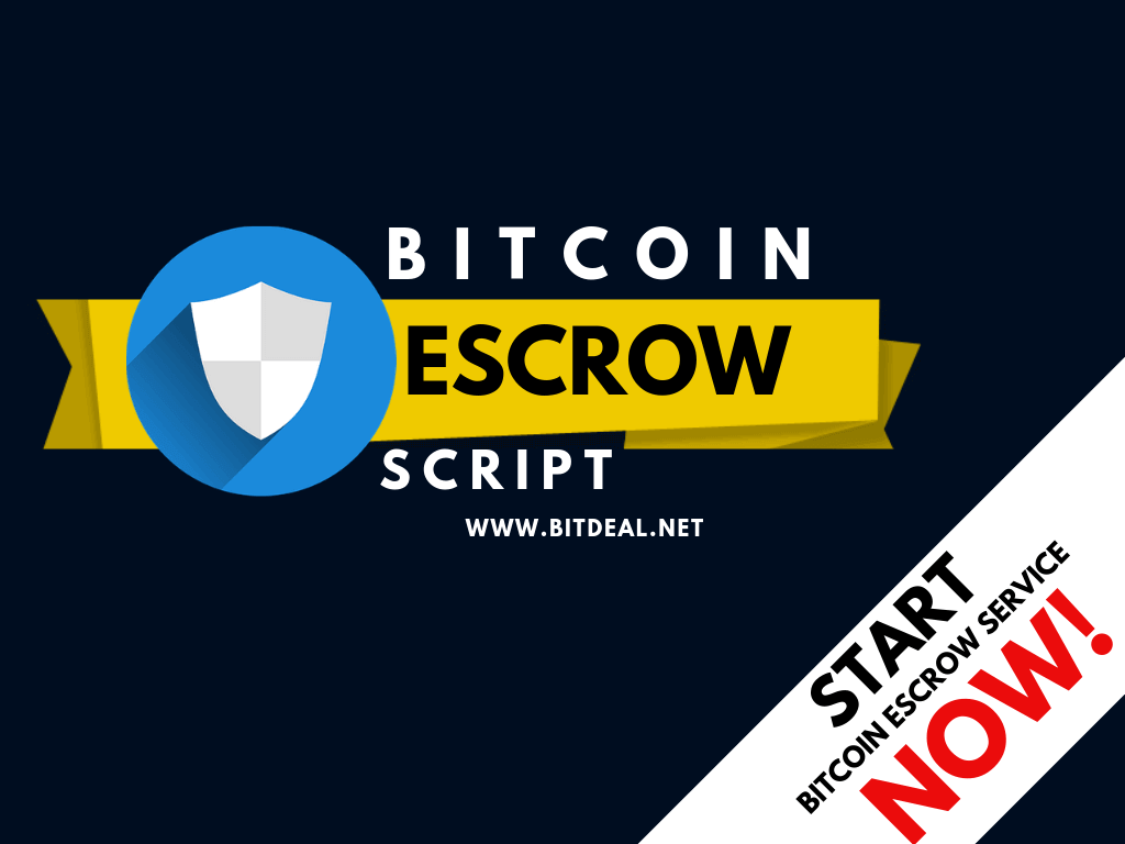 Bitcoin Escrow Script To Start Escrow Services Like Bitrated - 