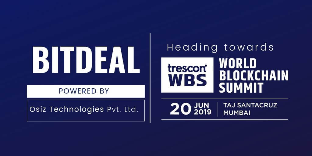 Bitdeal Heading Towards World Blockchain Summit India 2019 Bitdeal Heading Towards World Blockchain Summit India 2019