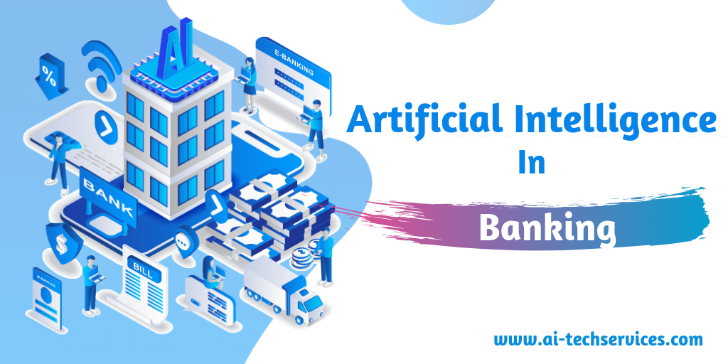 How AI can be used in Banking Sector?