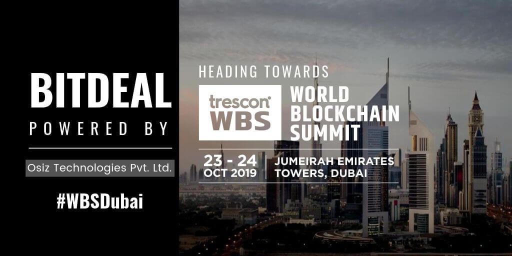 Bitdeal Attends World Blockchain Summit 2019 In Dubai Bitdeal Attends World Blockchain Summit 2019 In Dubai