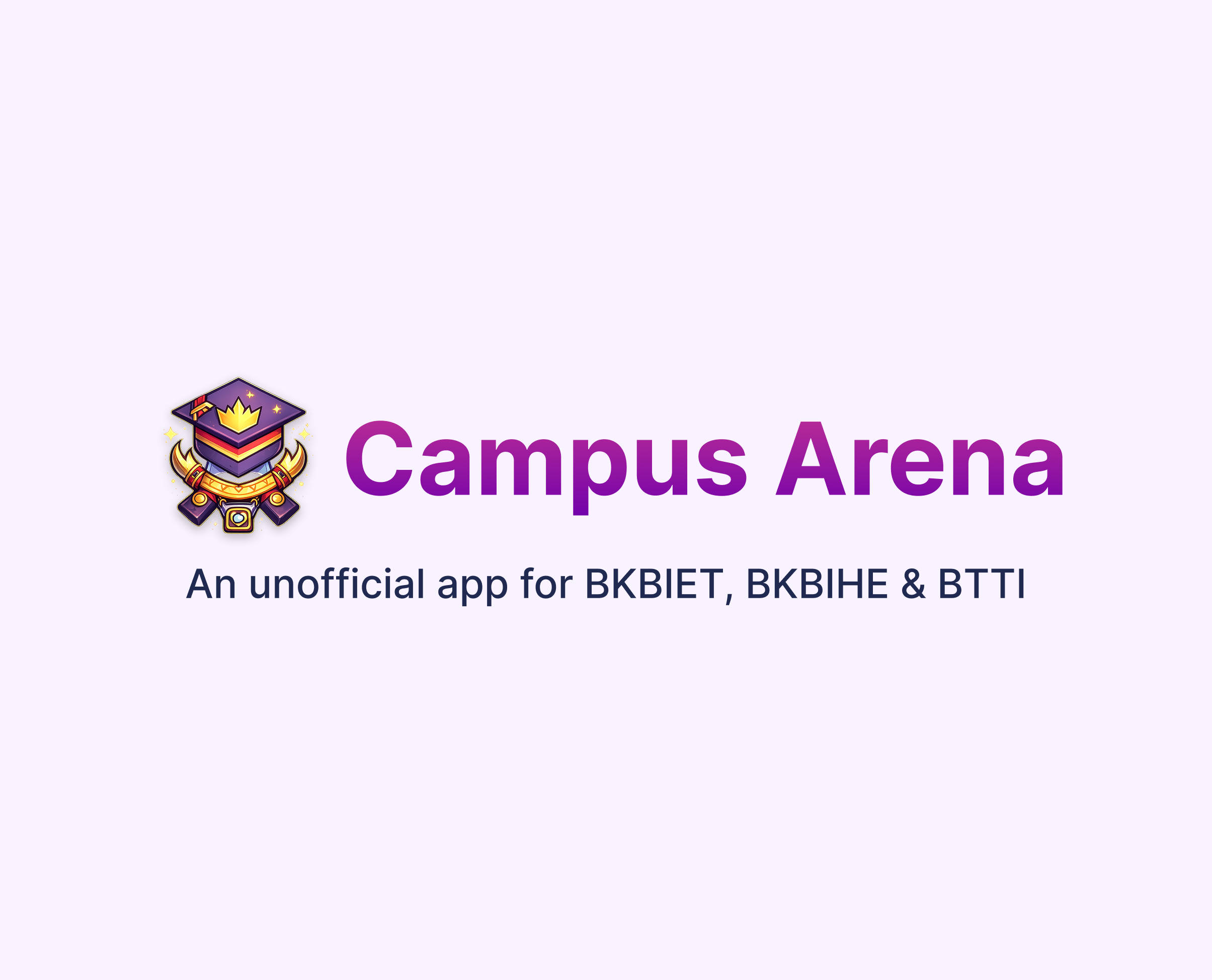 Campus Arena - A Campus App for BKBIET, BKBIHE and BTTI students and faculty.