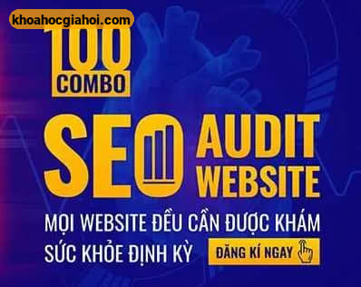 Combo Seo Audit Website – Khóa Đào Tạo Seo Audit Gtv Seo