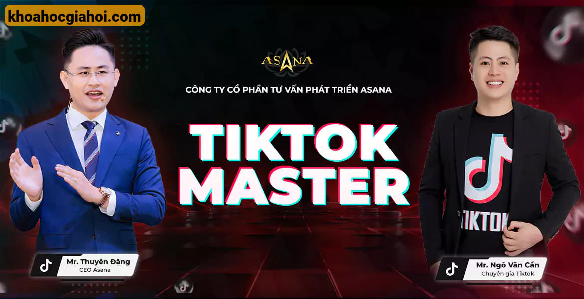 Khóa Học Làm Video Tiktok Master Ngô Văn Cần Khóa Học Làm Video Tiktok Master Ngô Văn Cần