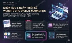 Khóa Học 5 Ngày Thiết Kế Website Cho Digital Marketing