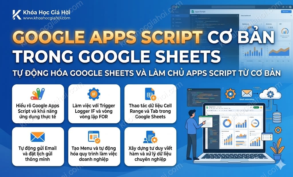 Khóa Học Google Apps Script cơ bản trong Google Sheets