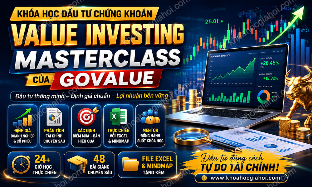 Khóa Học Đầu Tư Chứng Khoán Value Investing Masterclass Của Govalue