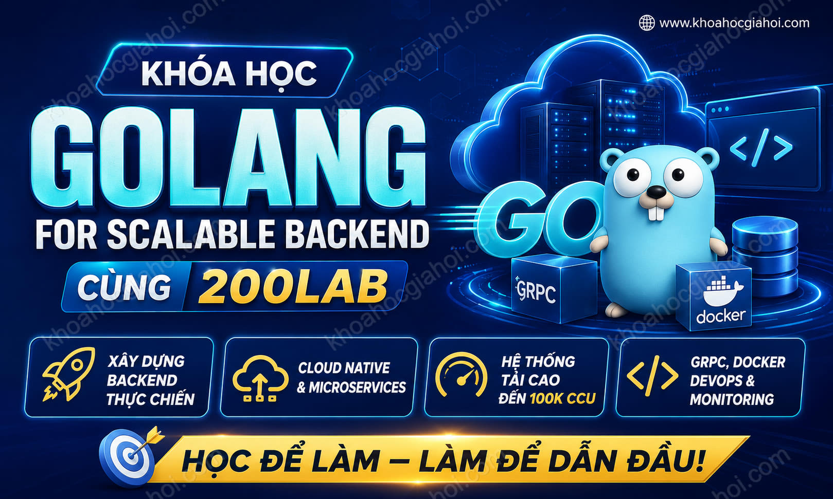 Khóa Học Golang For Scalable Backend Cùng 200Lab