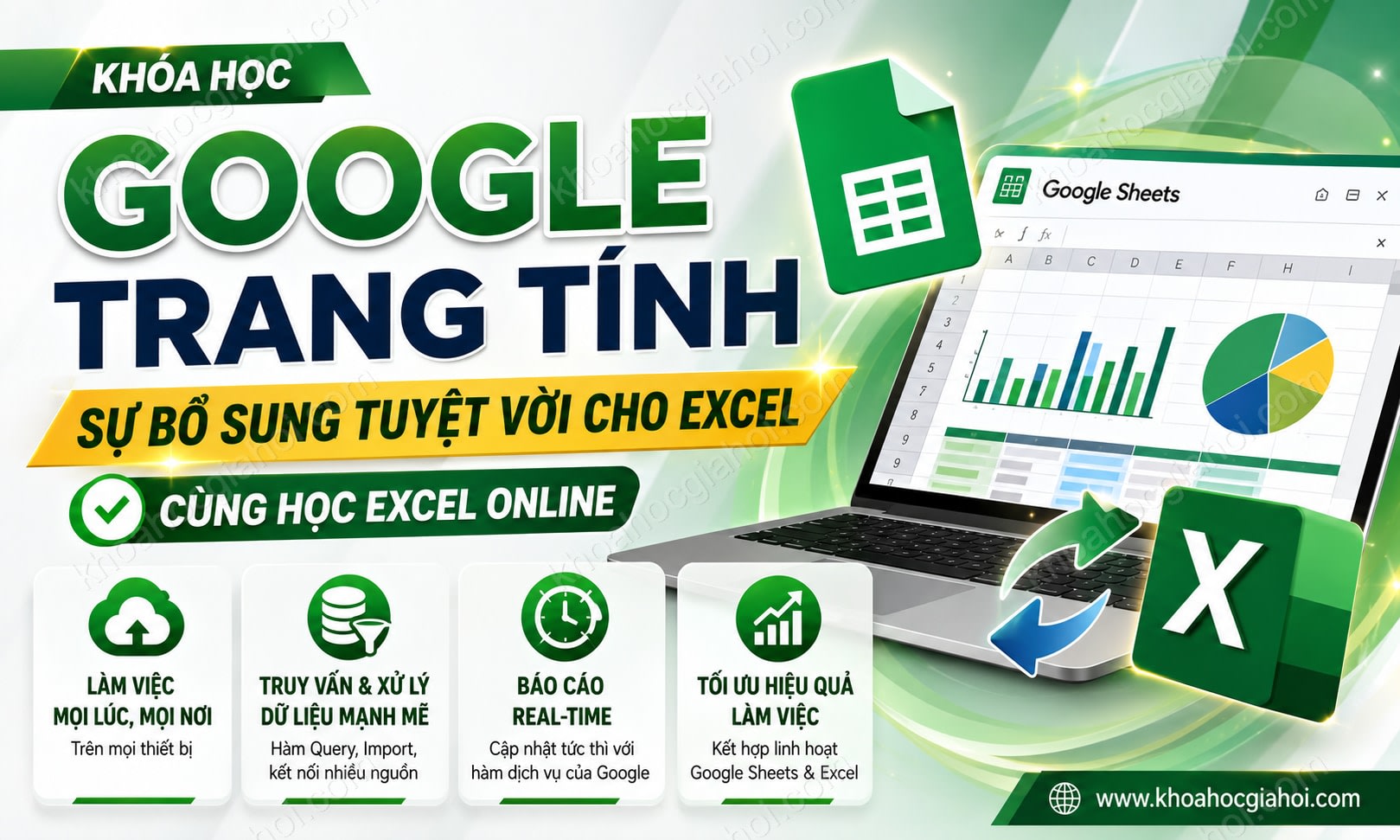 Khóa Học Google Trang Tính, Sự Bổ Sung Tuyệt Vời Cho Excel Cùng Học Excel Online