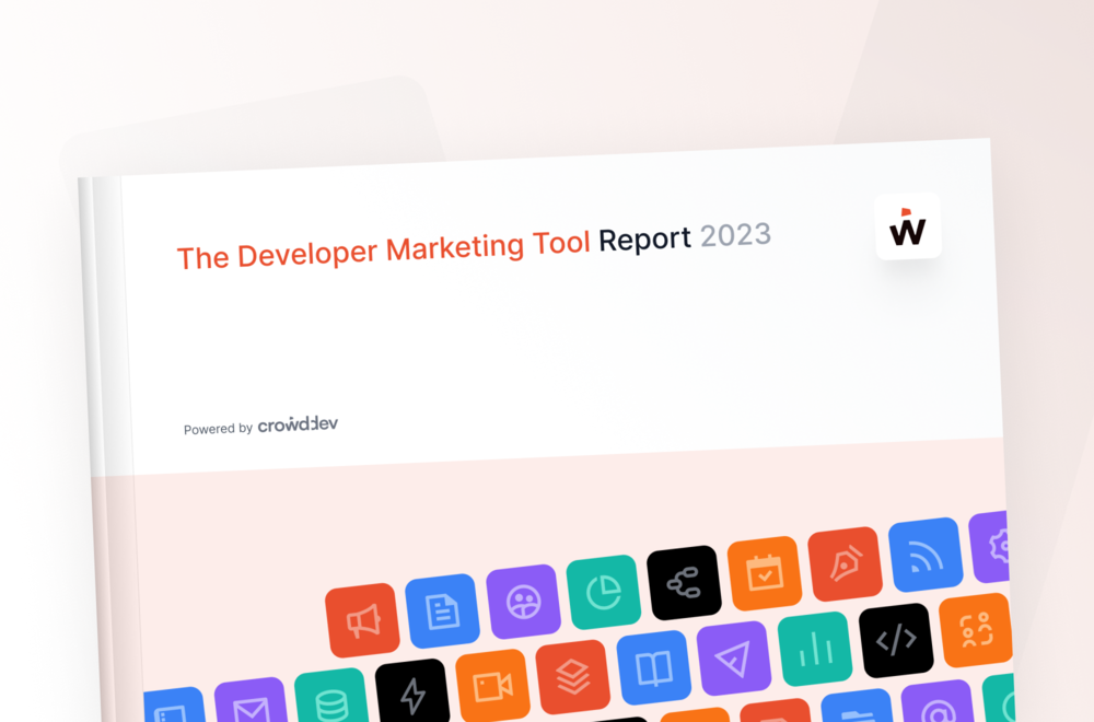 The Developer Marketing Tool Report 2023