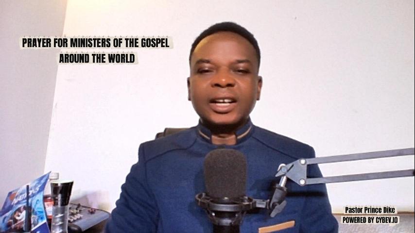 PRAYER FOR MINISTERS OF THE GOSPEL AROUND THE WORLD