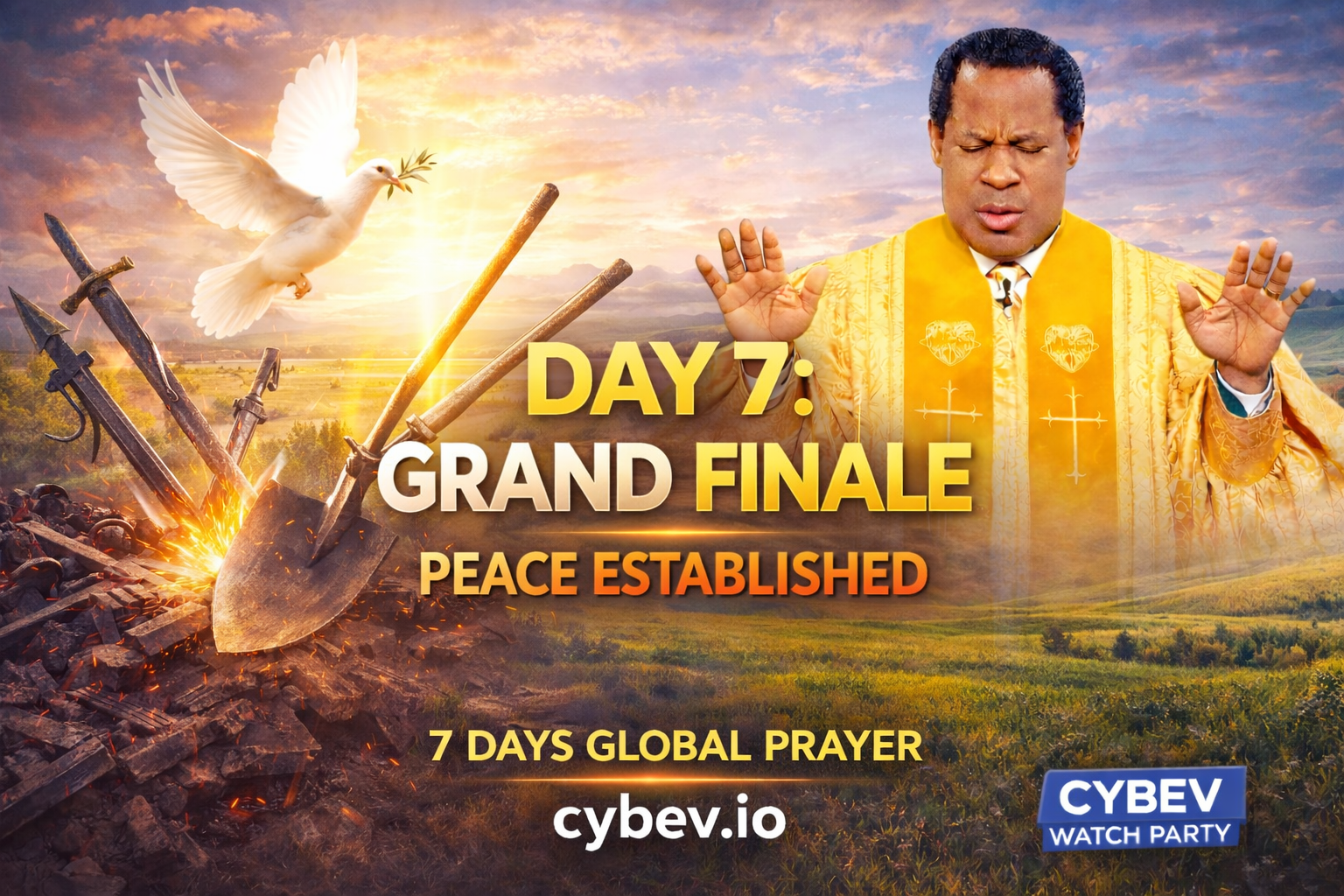 🎬 Watch Party: DAY 7: GRAND FINALE 🙏 || GLOBAL PRAYER AND FASTING WITH PASTOR CHRIS