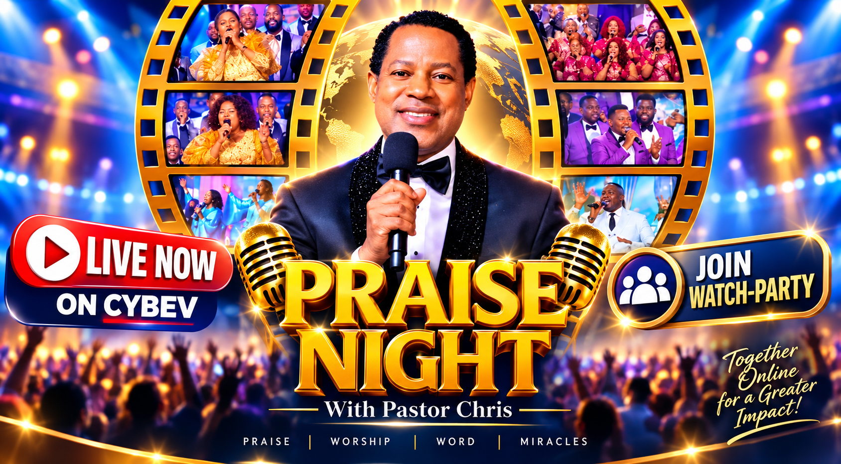 🎬 Watch Party: PRAISE NIGHT WITH PASTOR CHRIS