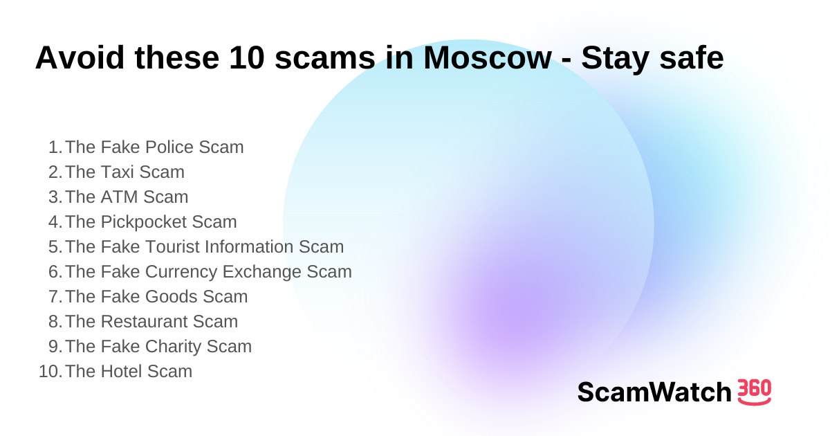 Avoid these 10 scams in Moscow - Stay safe