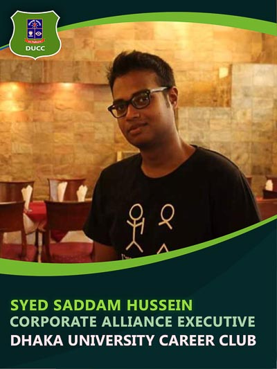 Syed Saddam Hussain - Executive-Dhaka University Career Club