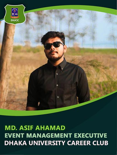 Md.Asif Ahamad - Executive-Dhaka University Career Club