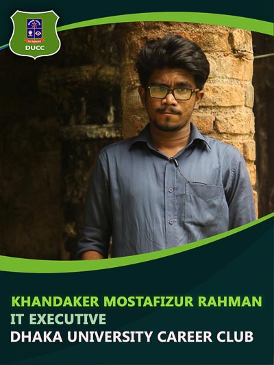 Khandkar Mustafizur Rahman - Executive-Dhaka University Career Club