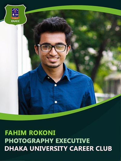 Fahim Rokoni - Executive-Dhaka University Career Club