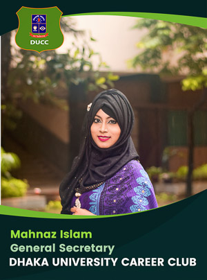 Mahnaz Islam - General Secretary - DUCC - 2017-18