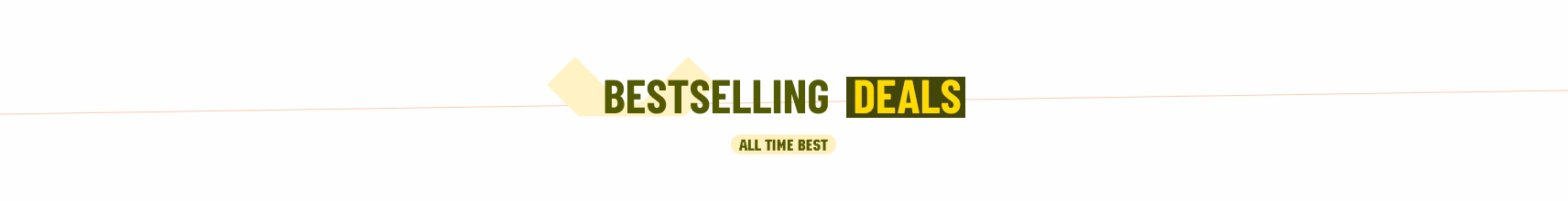 Bestselling Deals