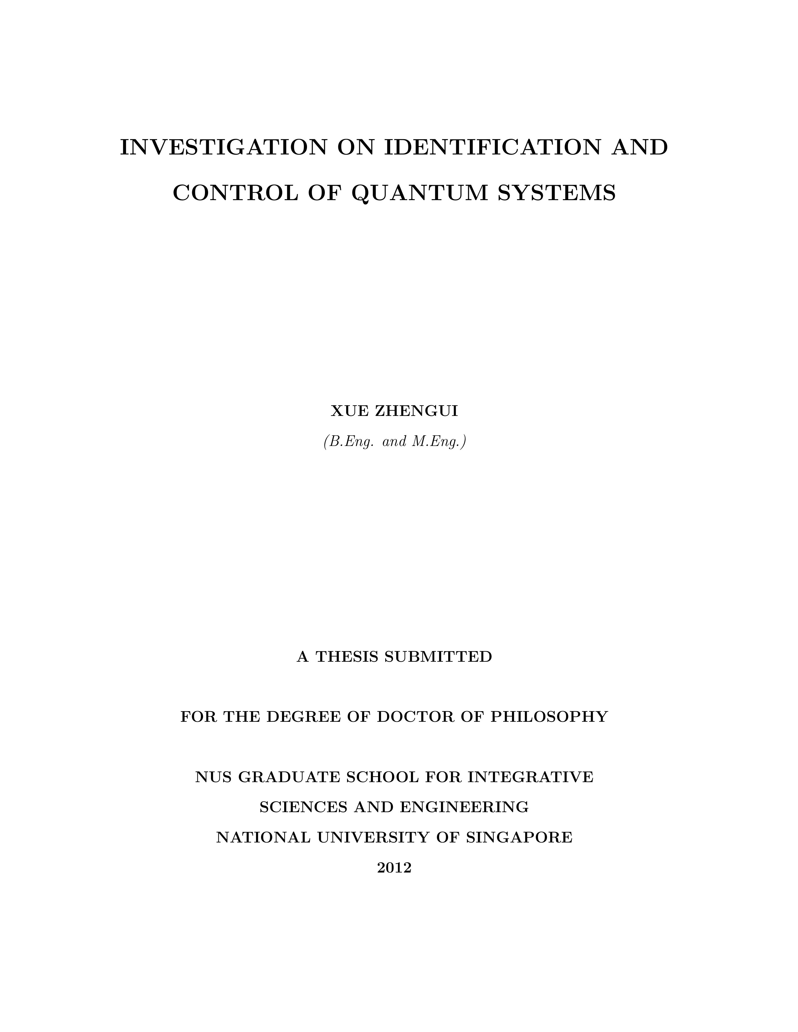 Investigation on identification and control of quantum systems