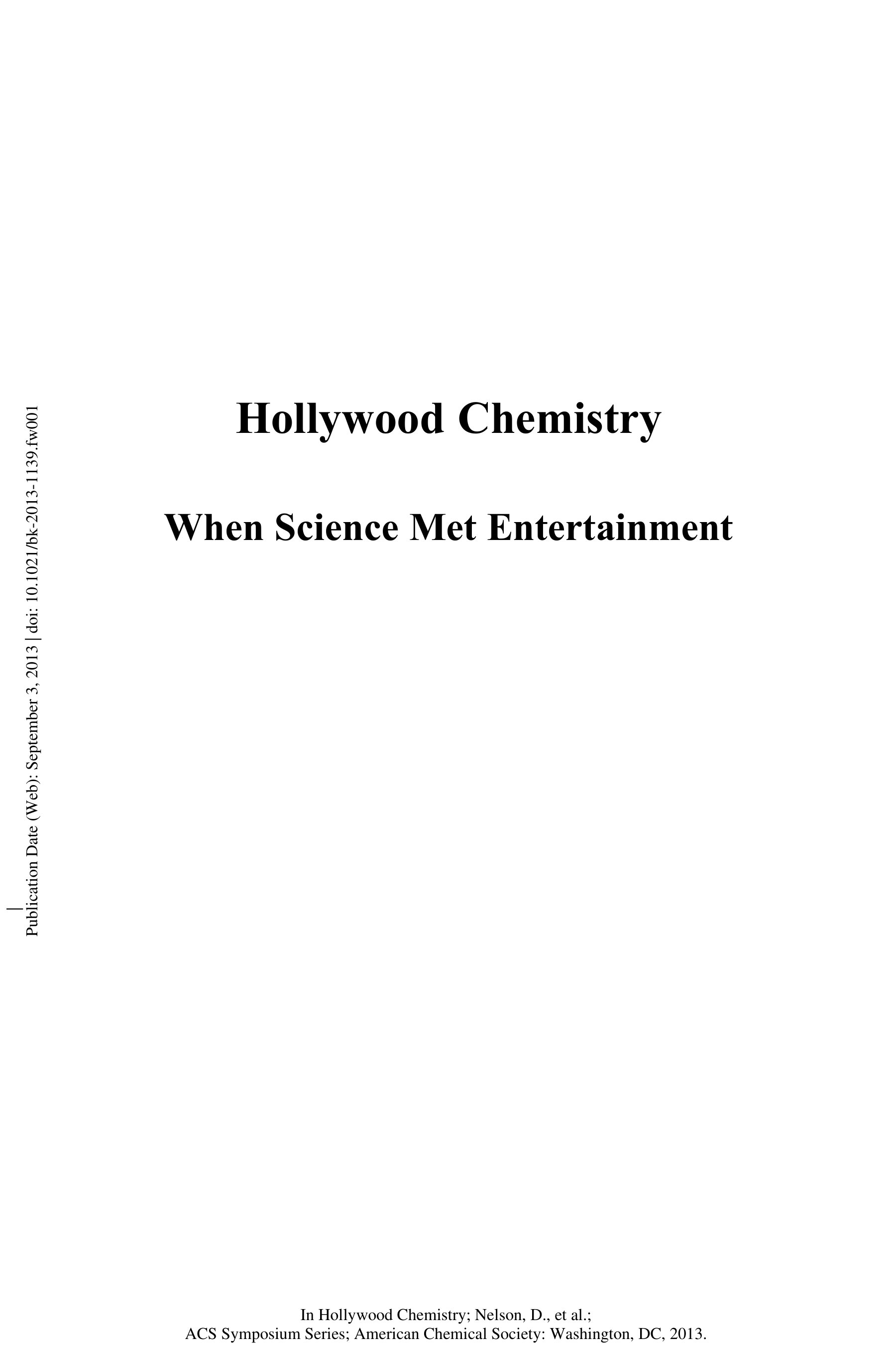 Hollywood chemistry when science met entertainment