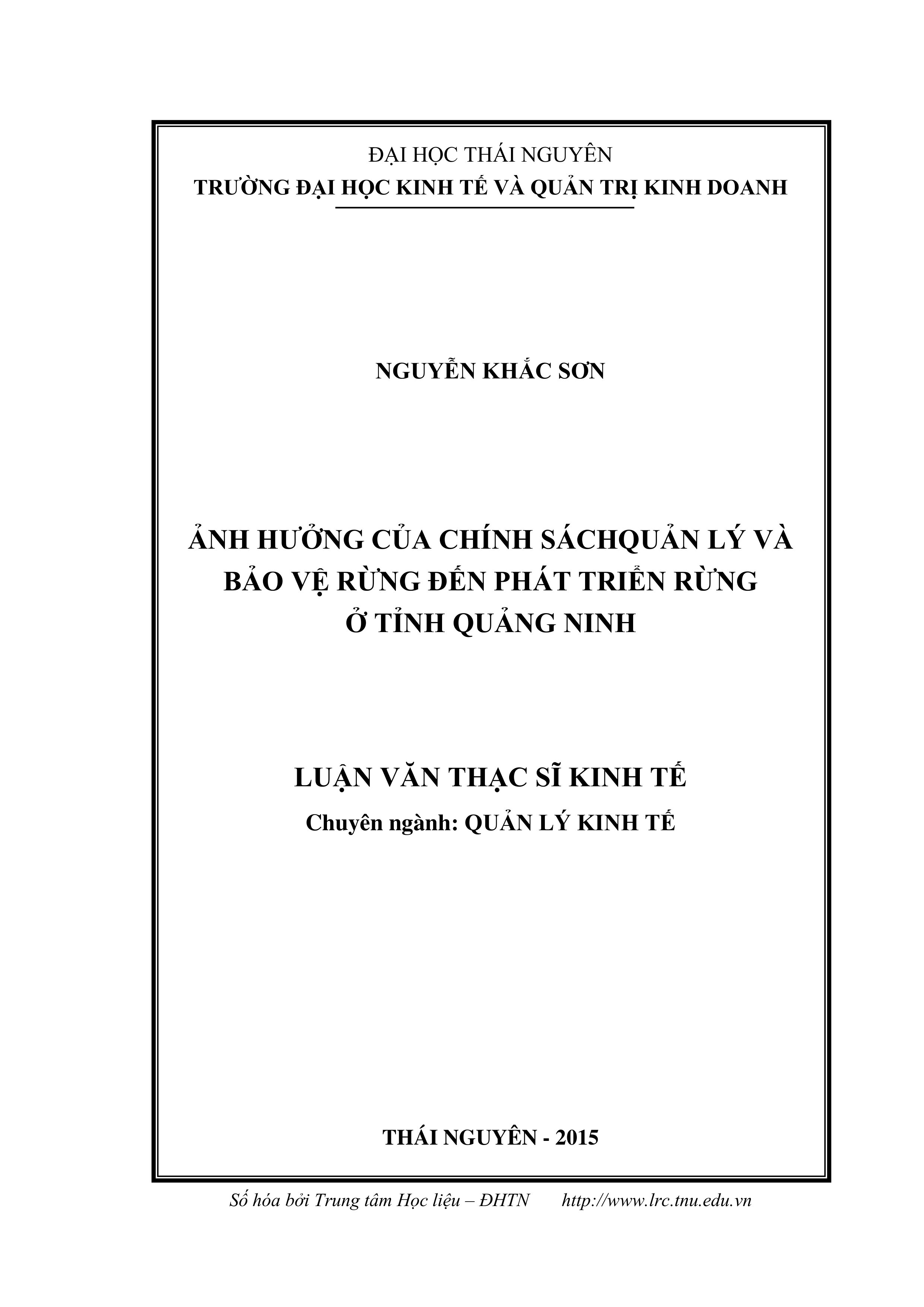 Ảnh hưởng của chính sách quản lý và bảo vệ rừng đến phát triển rừng ở tỉnh Quảng Ninh