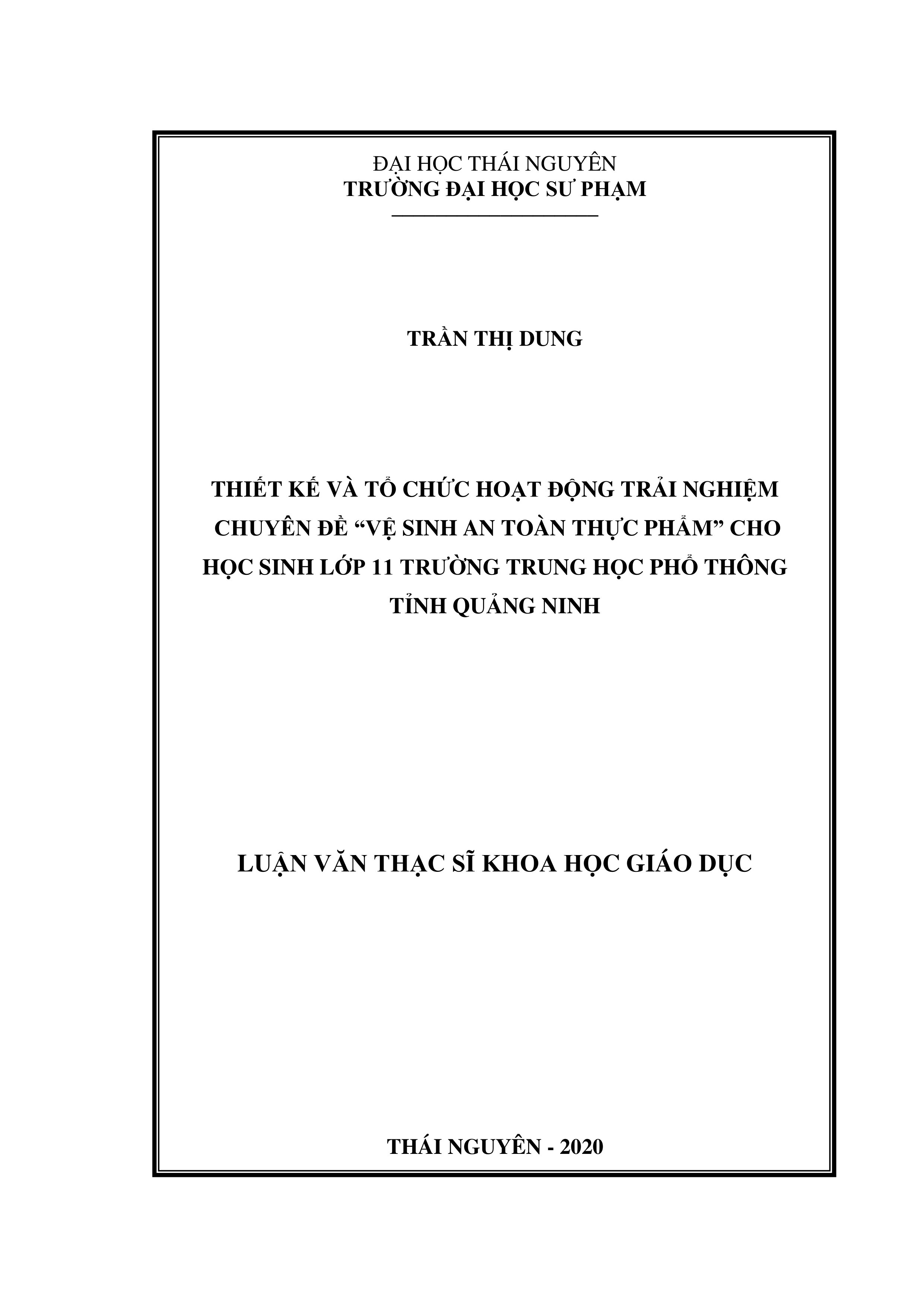 Thiết kế và tổ chức hoạt động trải nghiệm chuyên đề "Vệ sinh an toàn thực phẩm" cho học sinh lớp 11 trường trung học phổ thông tỉnh Quảng Ninh