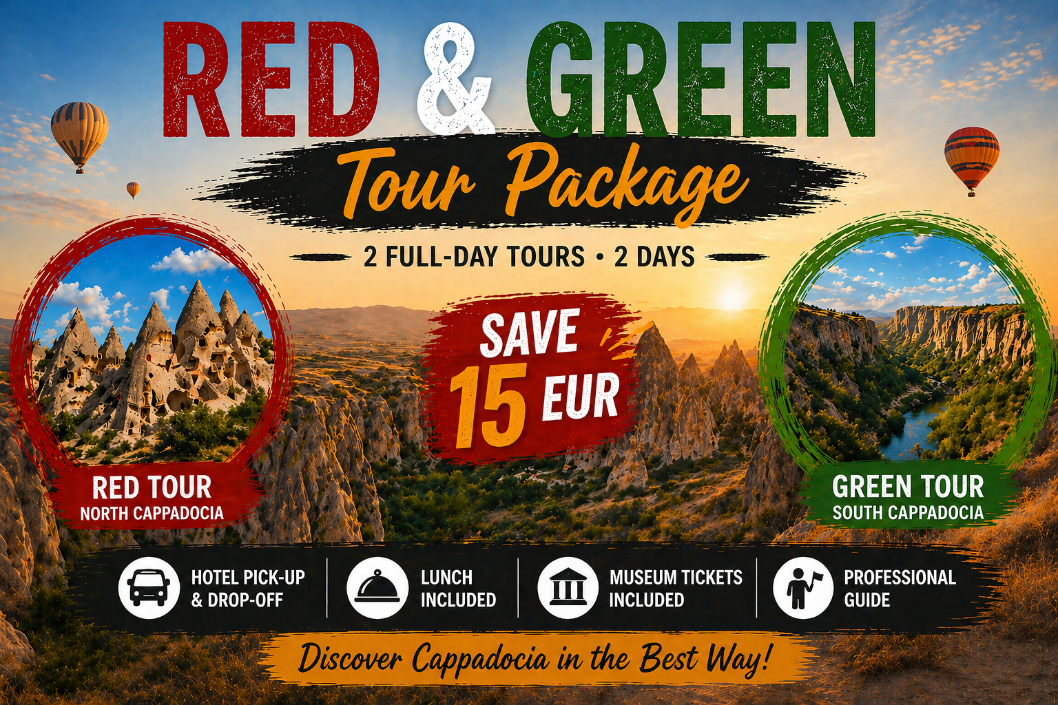 Red & Green Tour Package experience