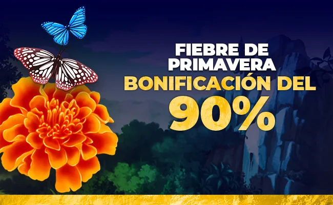 Fiebre de Primavera Bono del 90%