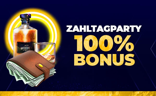  Zahltagparty 100 % Bonus