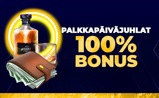 Palkkapäiväjuhlien 100 % bonus