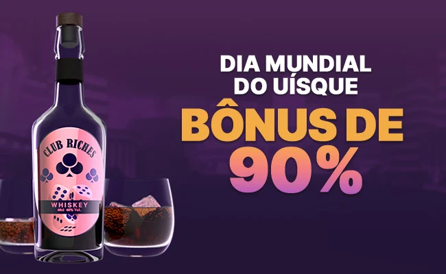 Dia Mundial do Uísque  Bônus de 90%