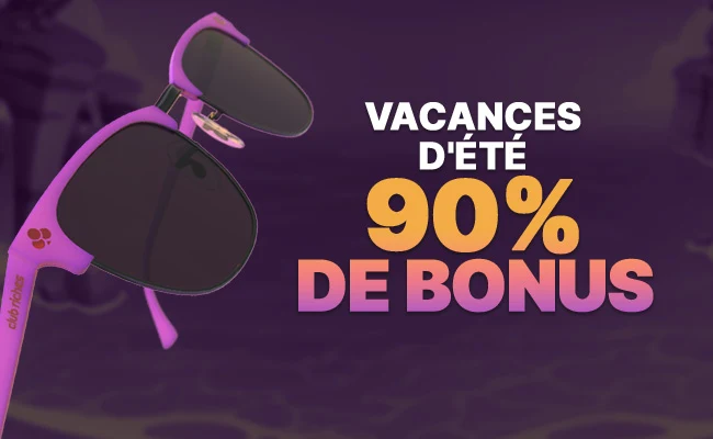 Vacances d'été  90 % de bonus
