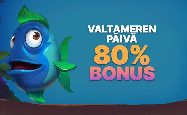 Valtameren Päivä  80% bonus