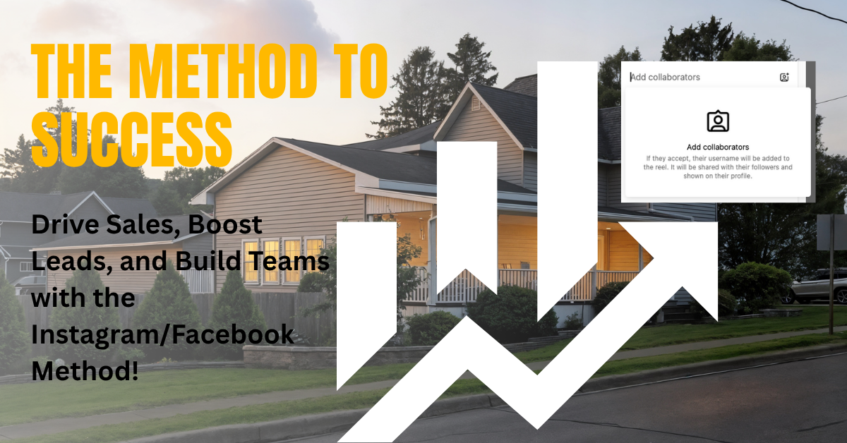 📣 The Instagram (and Facebook) Method: How Real Estate Agents Can Work Together to Get More Exposure