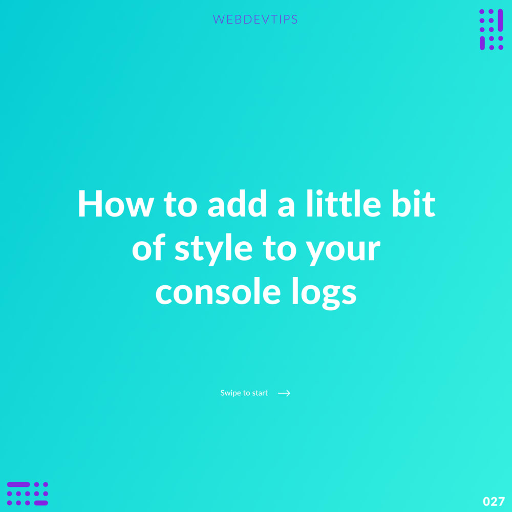 How to add a little bit of style to your console logs 