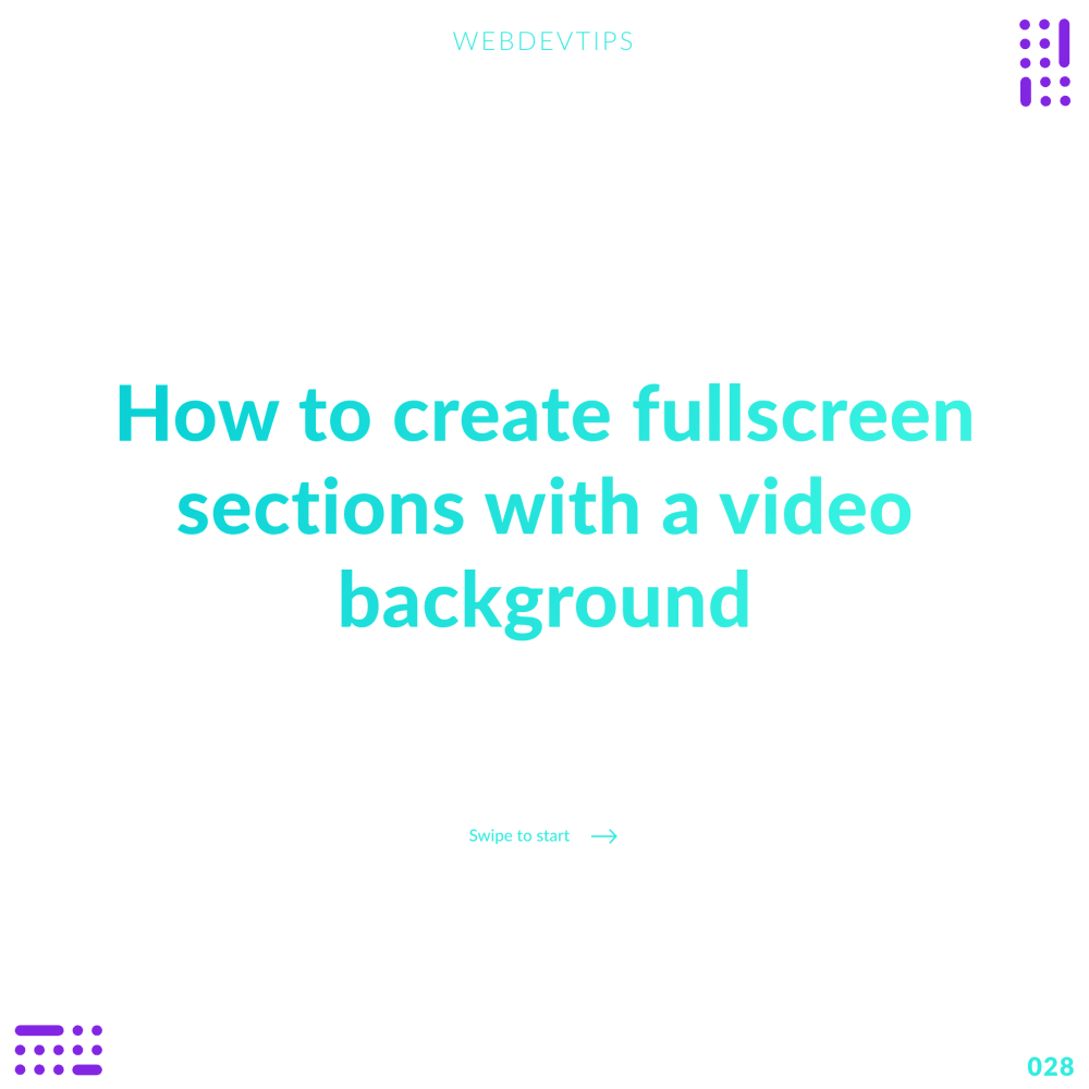 How to create fullscreen sections with a video background