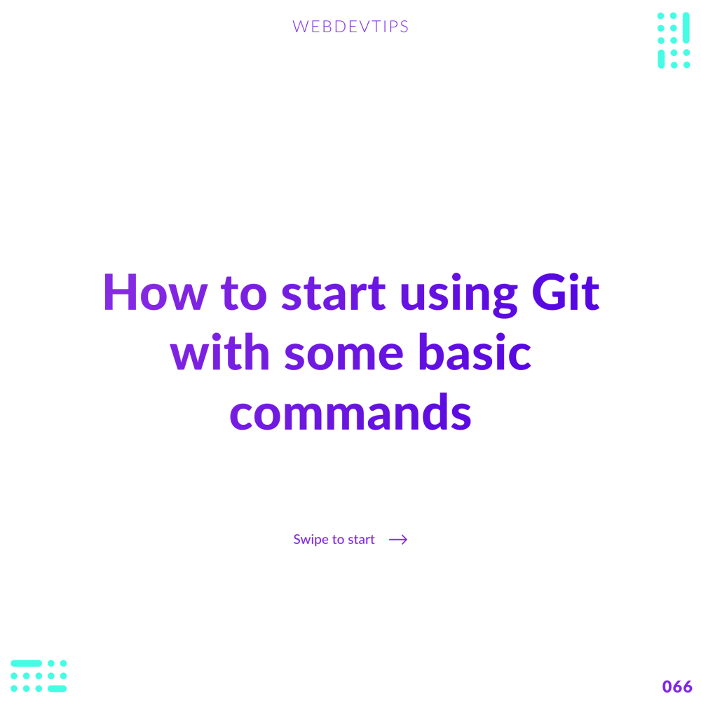 How to start using Git with some basic commands