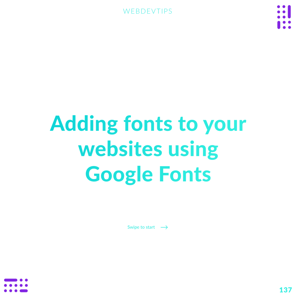 Adding fonts to your website using Google Fonts