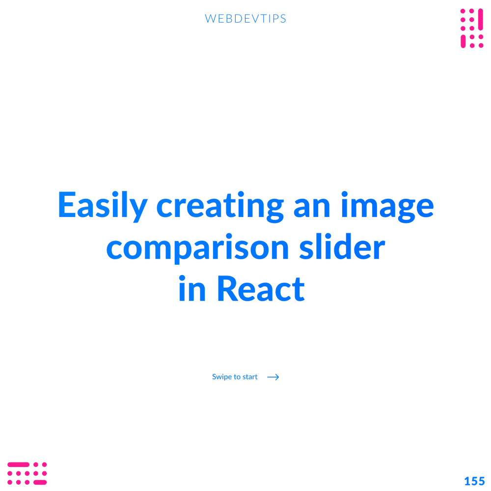 Easily creating an image comparison slider in React