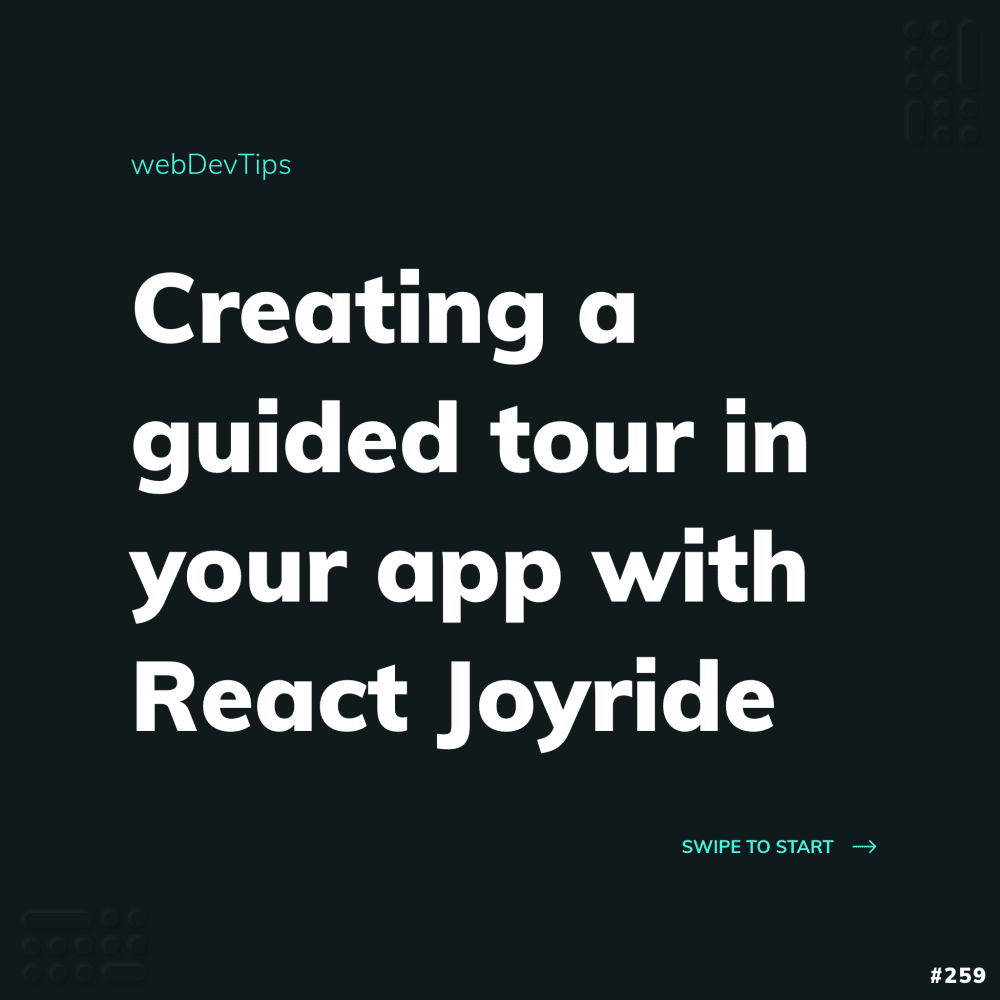 Creating a guided tour in your app with React Joyride