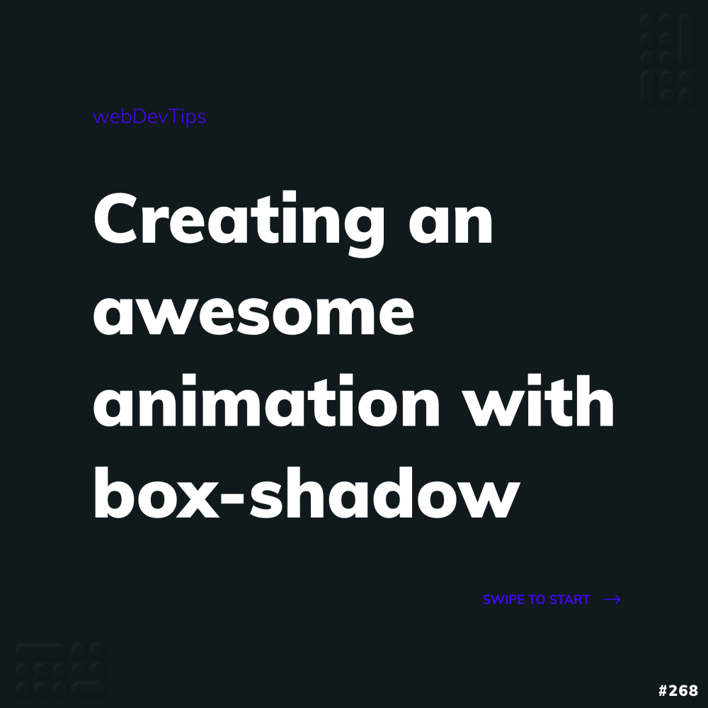 Creating an awesome animation with box-shadow