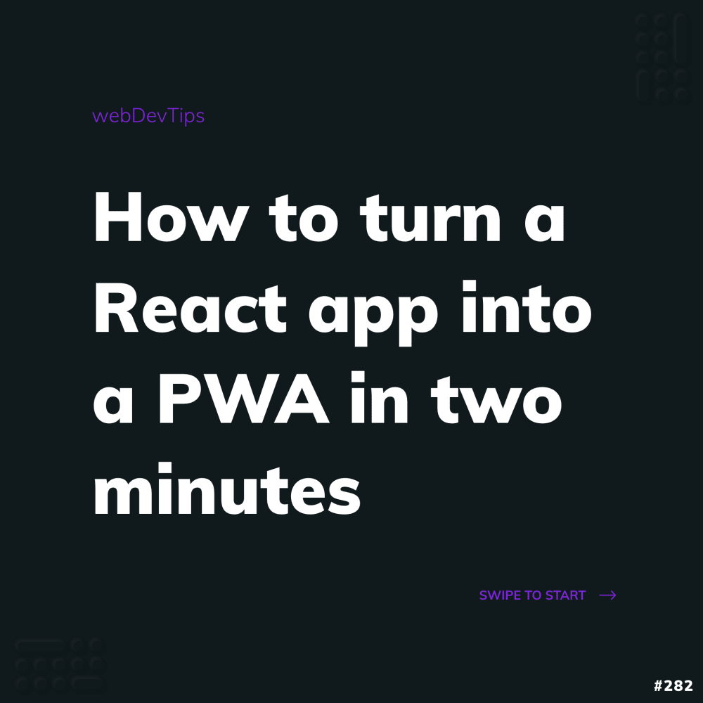 How to turn a React app into a PWA in two minutes