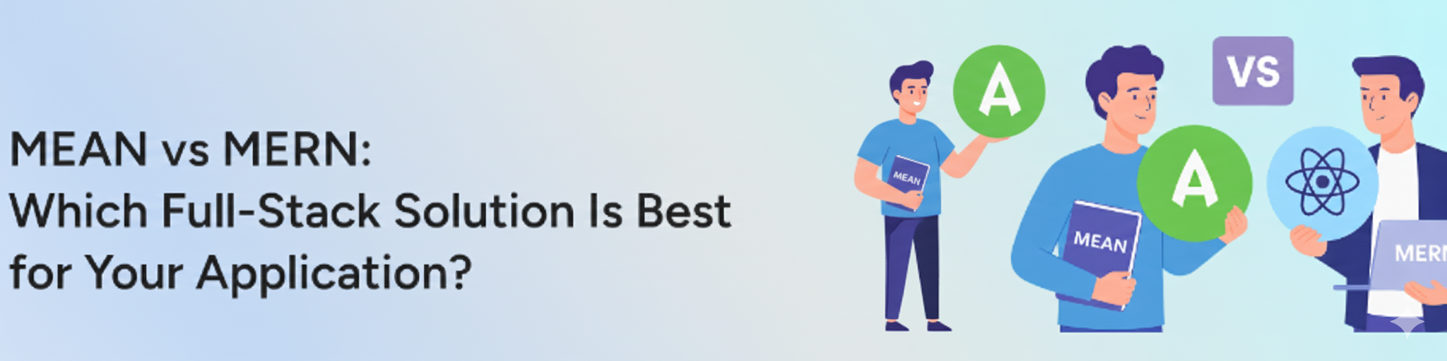 MEAN vs MERN: The Complete Guide to Choosing Your JavaScript Stack in 2025