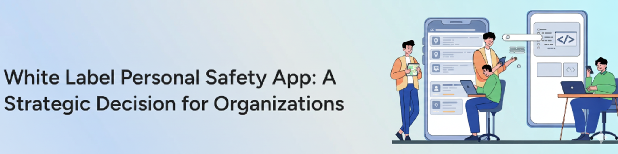 White-Label Personal Safety App: Build a Scalable, Reliable Solution (2026 Guide)