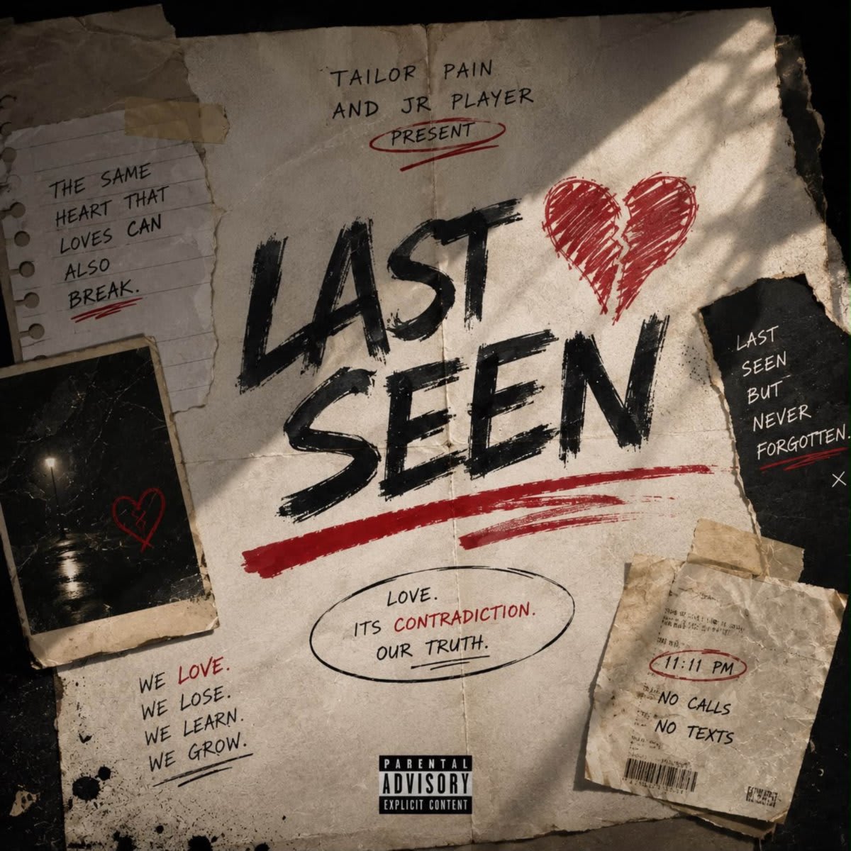Last Seen by Tailor Pain & JR Player