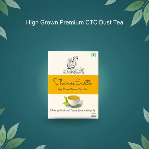 Thanks Earth - High Grown Premium CTC Dust Tea - 250g