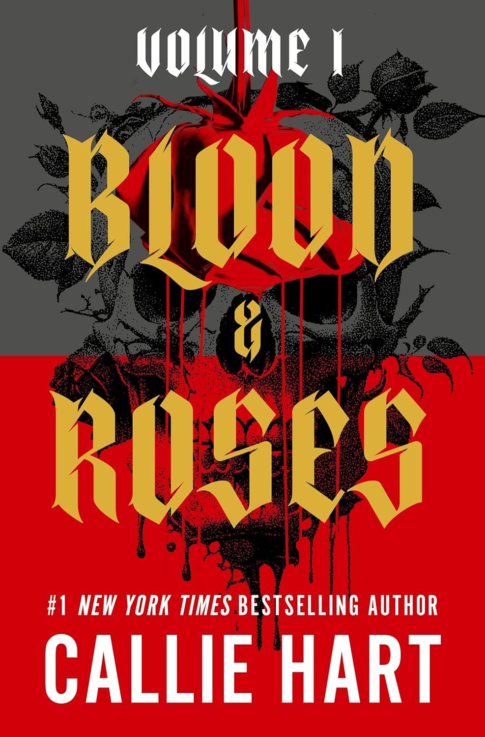 Blood and roses Volume 1 - Callie Hart - Dark/Gothic Romance