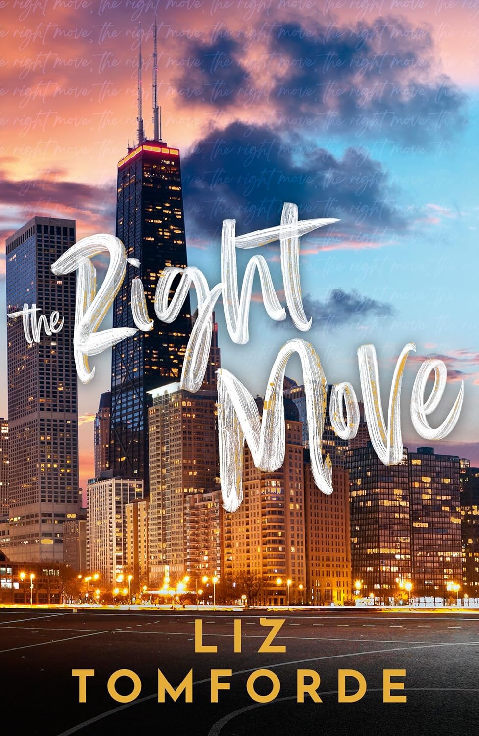 The Right Move - Book 2 of 5 (Windy City Series) - Liz Tomforde - Sport/Workplace Romance